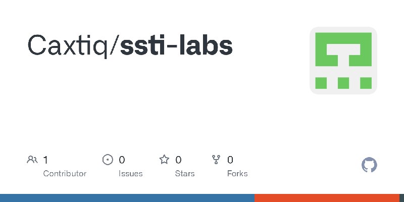 GitHub - Caxtiq/ssti-labs
