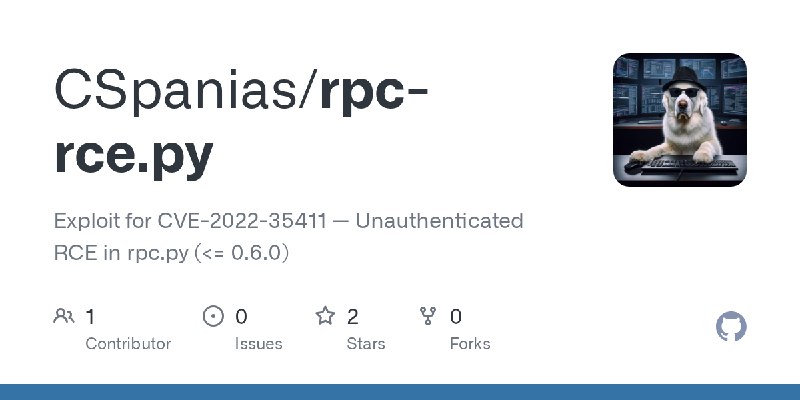 GitHub - CSpanias/rpc-rce.py: Exploit for CVE-2022-35411 — Unauthenticated RCE in rpc.py (<= 0.6.0)