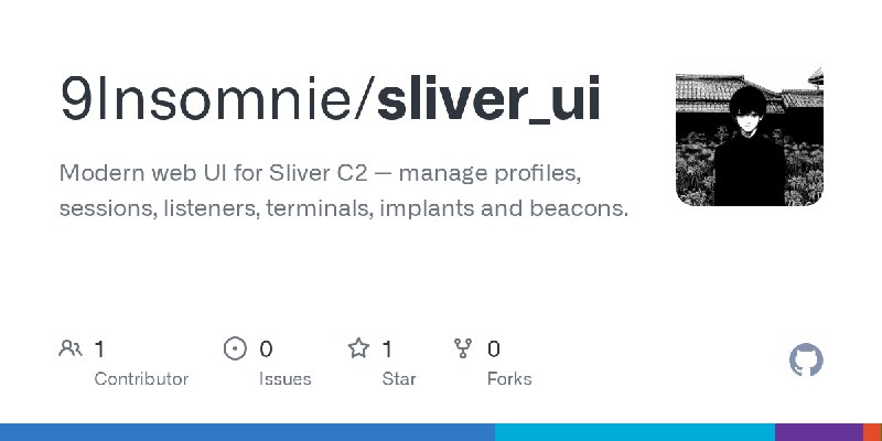 GitHub - 9Insomnie/sliver_ui: Modern web UI for Sliver C2 — manage profiles, sessions, listeners, terminals, implants and beacons.