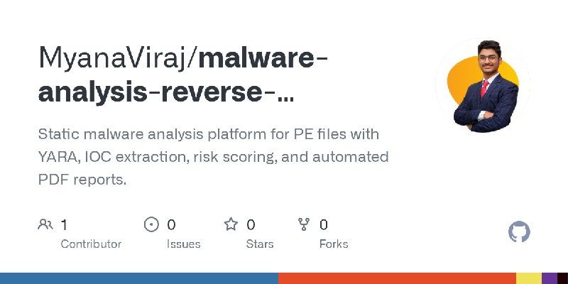 GitHub - MyanaViraj/malware-analysis-reverse-engineering-platform: Static malware analysis platform for PE files with YARA, IOC…