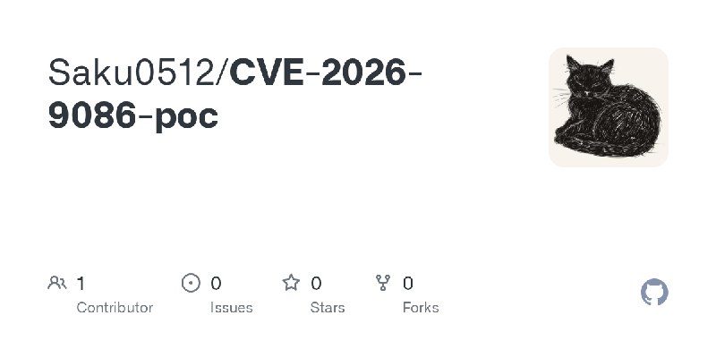 GitHub - Saku0512/CVE-2026-9086-poc
