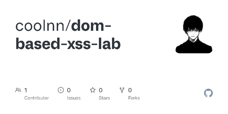 GitHub - coolnn/dom-based-xss-lab