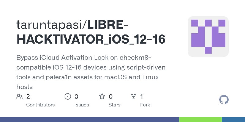 GitHub - taruntapasi/LIBRE-HACKTIVATOR_iOS_12-16: Bypass iCloud Activation Lock on checkm8-compatible iOS 12-16 devices using script…