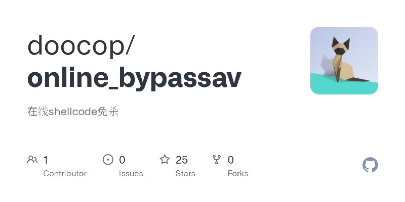 GitHub - doocop/online_bypassav: 在线shellcode免杀
