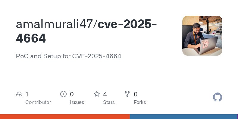 GitHub - amalmurali47/cve-2025-4664: PoC and Setup for CVE-2025-4664