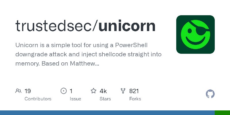 GitHub - trustedsec/unicorn: Unicorn is a simple tool for using a PowerShell downgrade attack and inject shellcode straight into…