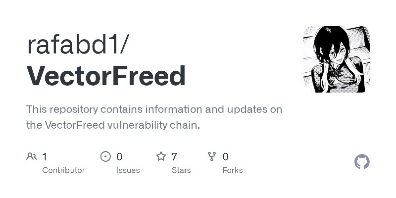 GitHub - rafabd1/VectorFreed: This repository contains information and updates on the VectorFreed vulnerability chain.