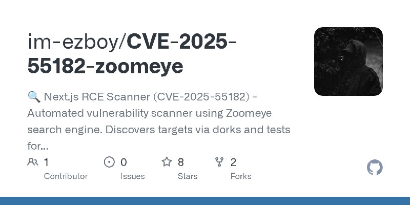 GitHub - im-ezboy/CVE-2025-55182-zoomeye: 🔍 Next.js RCE Scanner (CVE-2025-55182) - Automated vulnerability scanner using Zoomeye…
