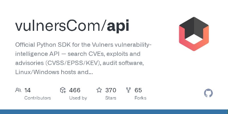 GitHub - vulnersCom/api: Official Python SDK for the Vulners vulnerability-intelligence API — search CVEs, exploits and advisories…