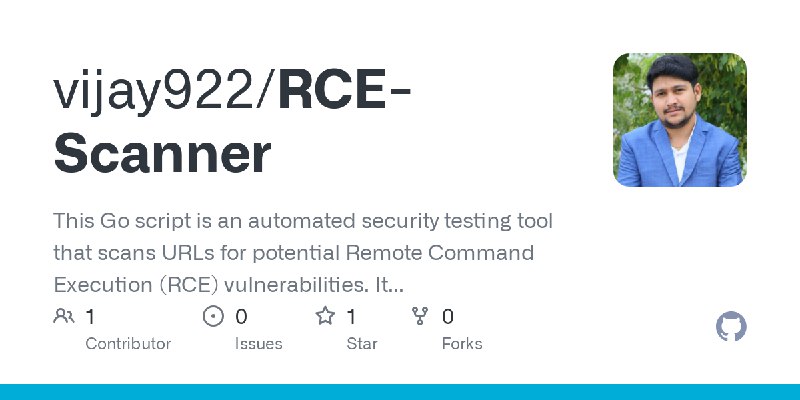 GitHub - vijay922/RCE-Scanner: This Go script is an automated security testing tool that scans URLs for potential Remote Command…