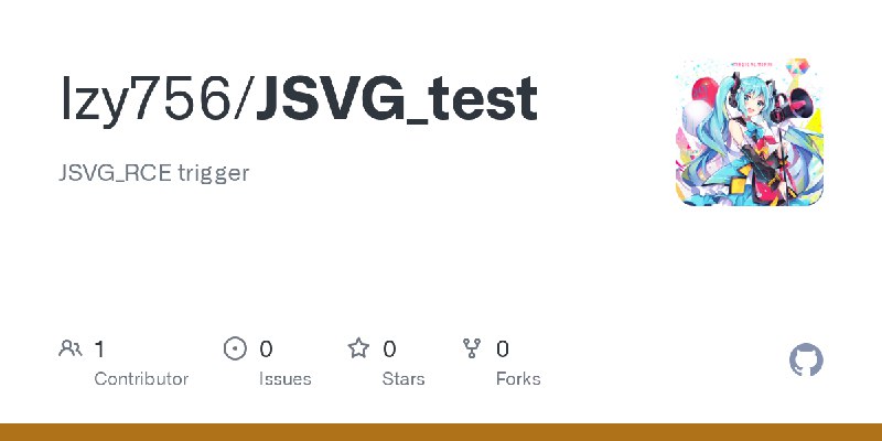 GitHub - lzy756/JSVG_test: JSVG_RCE trigger