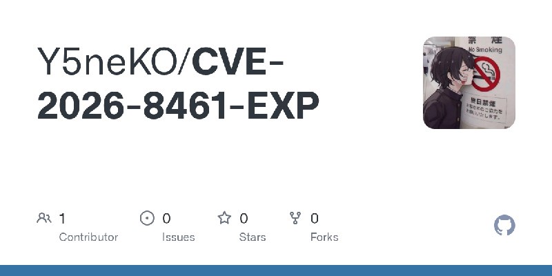 GitHub - Y5neKO/CVE-2026-8461-EXP