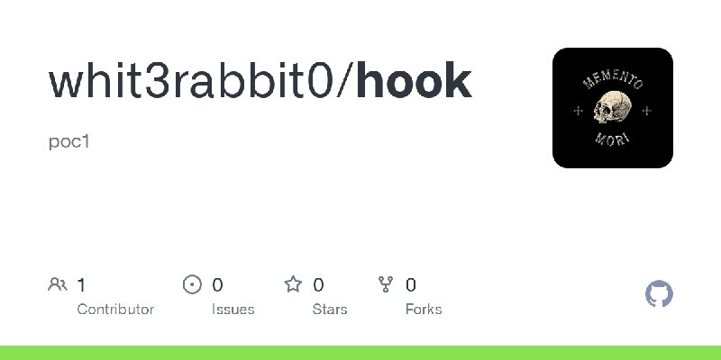 GitHub - whit3rabbit0/hook: poc1