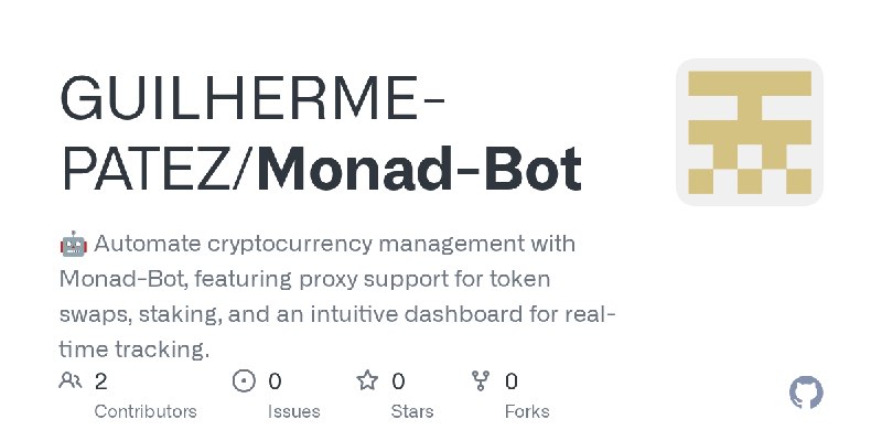 GitHub - GUILHERME-PATEZ/Monad-Bot: 🤖 Automate cryptocurrency management with Monad-Bot, featuring proxy support for token swaps…