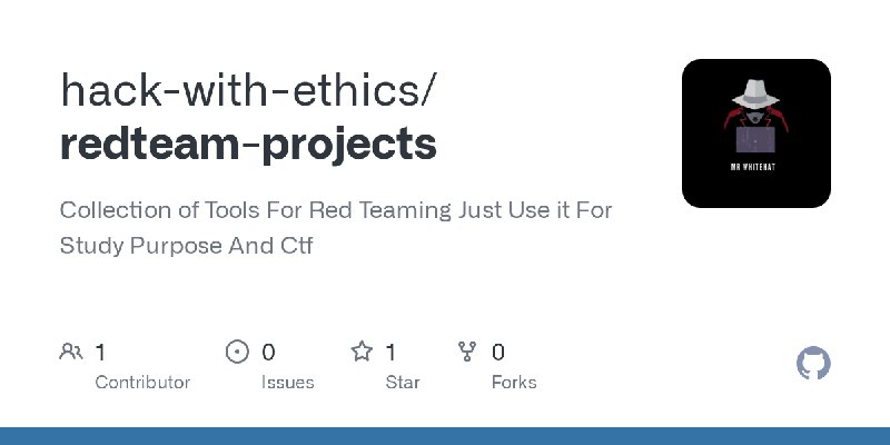 GitHub - hack-with-ethics/redteam-projects: Collection of Tools For Red Teaming Just Use it For Study Purpose And Ctf