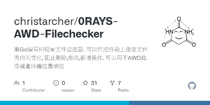 GitHub - christarcher/0RAYS-AWD-Filechecker: 用Go编写的轻量文件监控器. 可以监控终端上指定文件夹内的变化, 阻止删除,修改,新增操作. 可以用于AWD比赛或者终端应急响应
