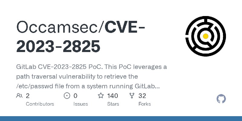 GitHub - Occamsec/CVE-2023-2825: GitLab CVE-2023-2825 PoC. This PoC leverages a path traversal vulnerability to retrieve the /etc/passwd…