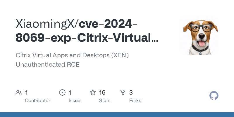 GitHub - XiaomingX/cve-2024-8069-exp-Citrix-Virtual-Apps-XEN: Citrix Virtual Apps and Desktops (XEN) Unauthenticated RCE