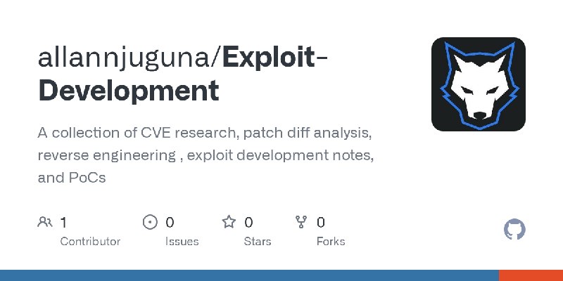 GitHub - allannjuguna/Exploit-Development: A collection of CVE research, patch diff analysis, reverse engineering , exploit development…