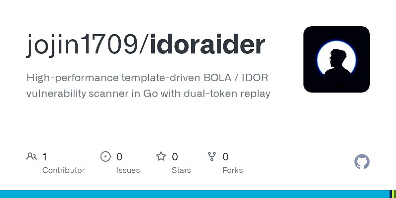 GitHub - jojin1709/idoraider: High-performance template-driven BOLA / IDOR vulnerability scanner in Go with dual-token replay