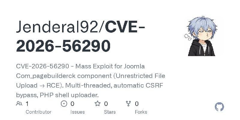 GitHub - Jenderal92/CVE-2026-56290: CVE-2026-56290 - Mass Exploit for Joomla Com_pagebuilderck component (Unrestricted File Upload…