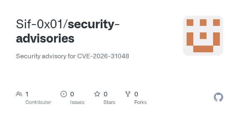 GitHub - Sif-0x01/security-advisories: Security advisory for CVE-2026-31048