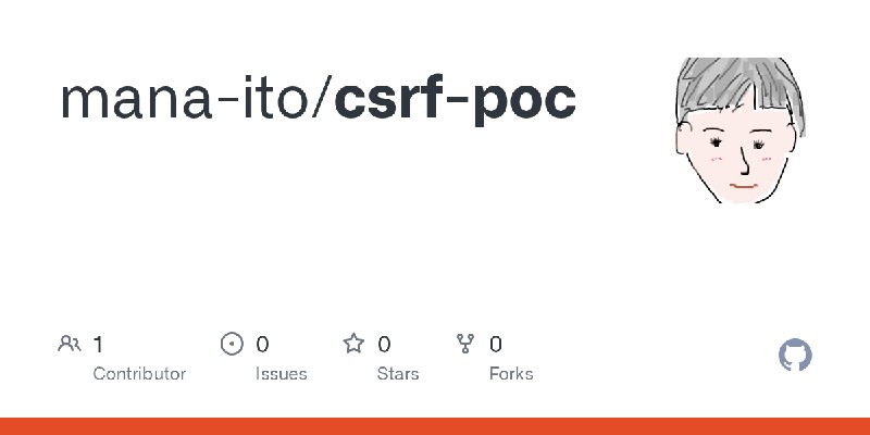 GitHub - mana-ito/csrf-poc