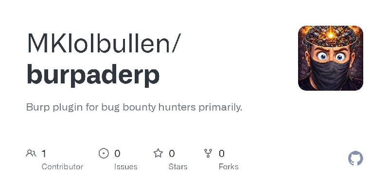 GitHub - MKlolbullen/burpaderp: Burp plugin for bug bounty hunters primarily.
