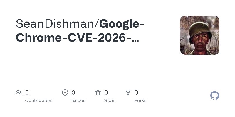 SeanDishman/Google-Chrome-CVE-2026-110916-POC