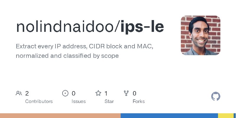 GitHub - nolindnaidoo/ips-le: Extract every IP address, CIDR block and MAC, normalized and classified by scope