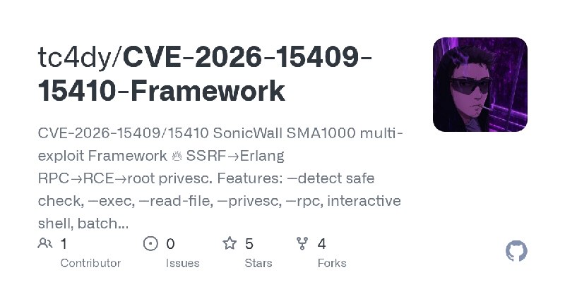 GitHub - tc4dy/CVE-2026-15409-15410-Framework: CVE-2026-15409/15410 SonicWall SMA1000 multi-exploit Framework 🔥 SSRF→Erlang RPC→RCE→root…