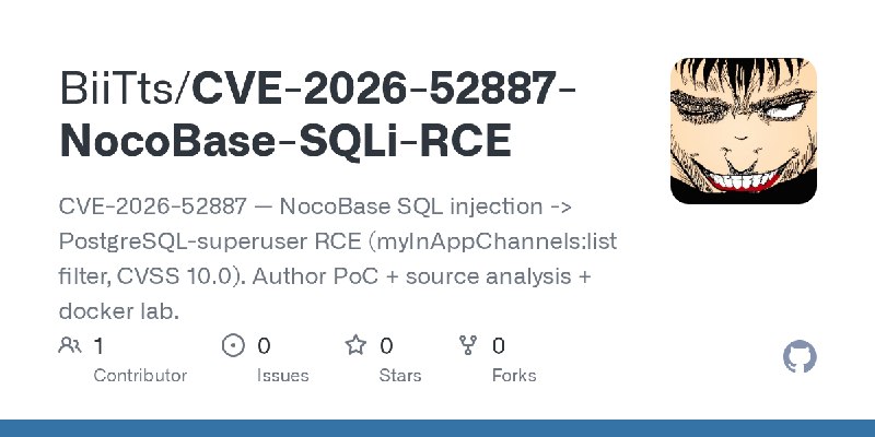 GitHub - BiiTts/CVE-2026-52887-NocoBase-SQLi-RCE: CVE-2026-52887 — NocoBase SQL injection -> PostgreSQL-superuser RCE (myInAppChannels:list…