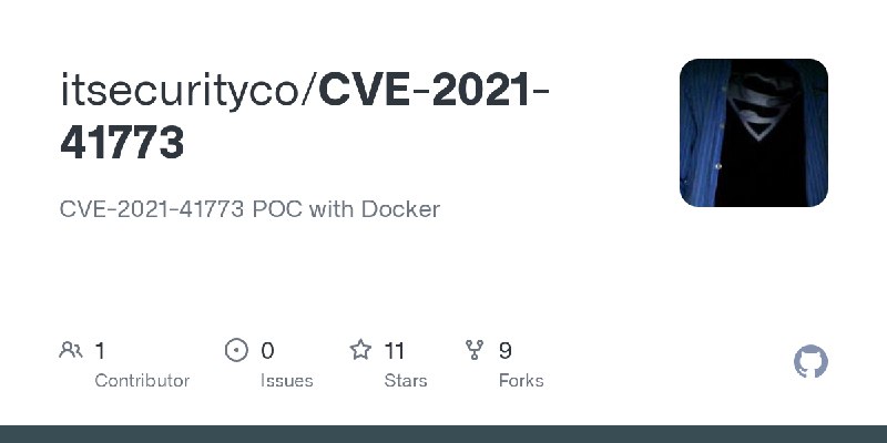 GitHub - itsecurityco/CVE-2021-41773: CVE-2021-41773 POC with Docker