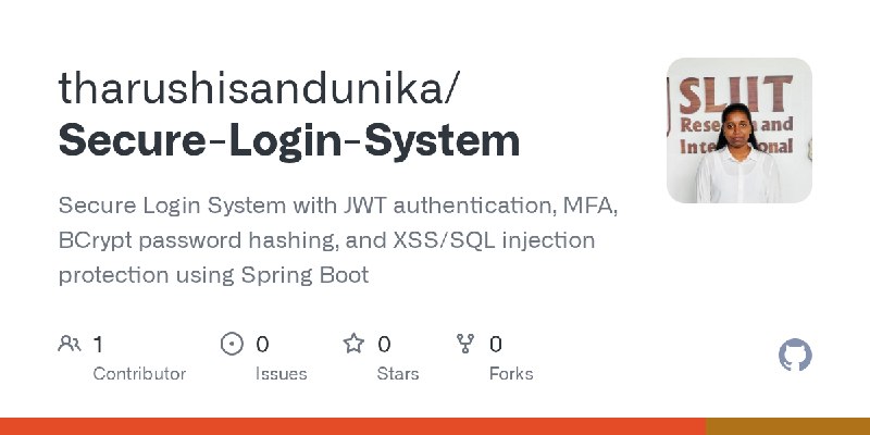 GitHub - tharushisandunika/Secure-Login-System: Secure Login System with JWT authentication, MFA, BCrypt password hashing, and…