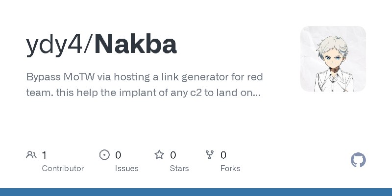GitHub - ydy4/Nakba: Bypass MoTW via hosting a link generator for red team. this help the implant of any c2 to land on disk without…