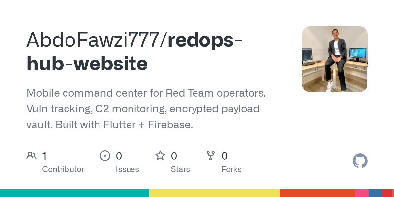 GitHub - AbdoFawzi777/redops-hub-website: Mobile command center for Red Team operators.  Vuln tracking, C2 monitoring, encrypted…
