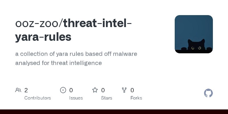 GitHub - ooz-zoo/threat-intel-yara-rules: a collection of yara rules based off malware analysed for threat intelligence