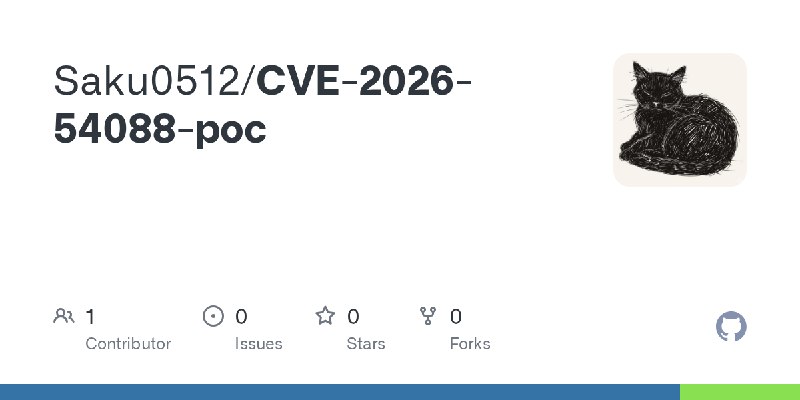 GitHub - Saku0512/CVE-2026-54088-poc
