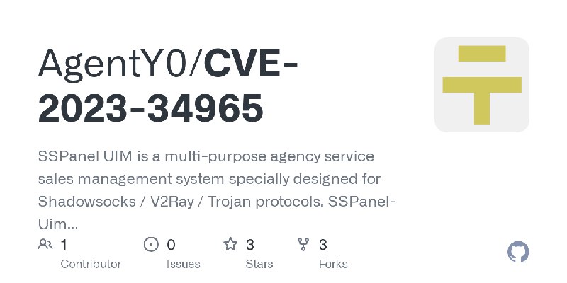 GitHub - AgentY0/CVE-2023-34965: SSPanel UIM is a multi-purpose agency service sales management system specially designed for Shadowsocks…