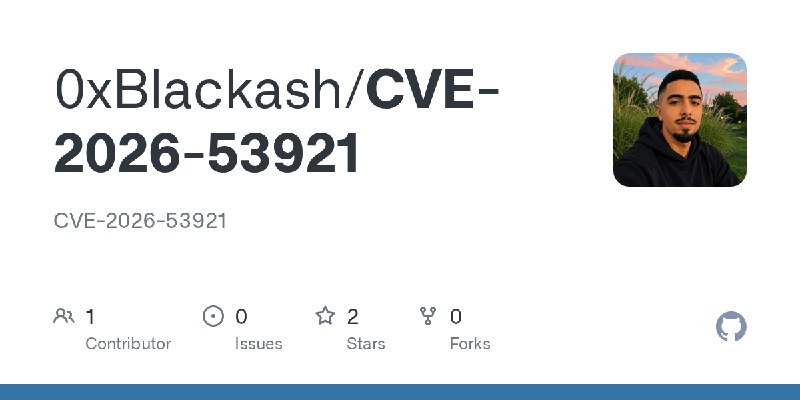 GitHub - 0xBlackash/CVE-2026-53921: CVE-2026-53921