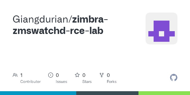 GitHub - Giangdurian/zimbra-zmswatchd-rce-lab