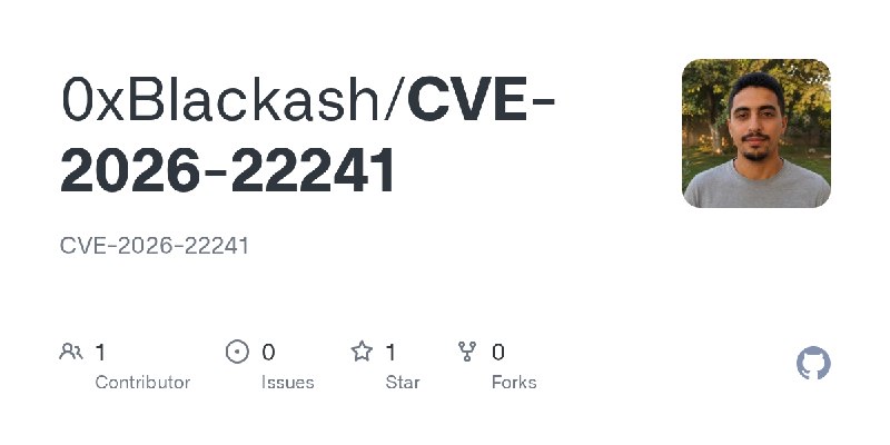 GitHub - 0xBlackash/CVE-2026-22241: CVE-2026-22241
