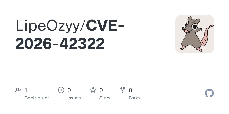 GitHub - LipeOzyy/CVE-2026-42322