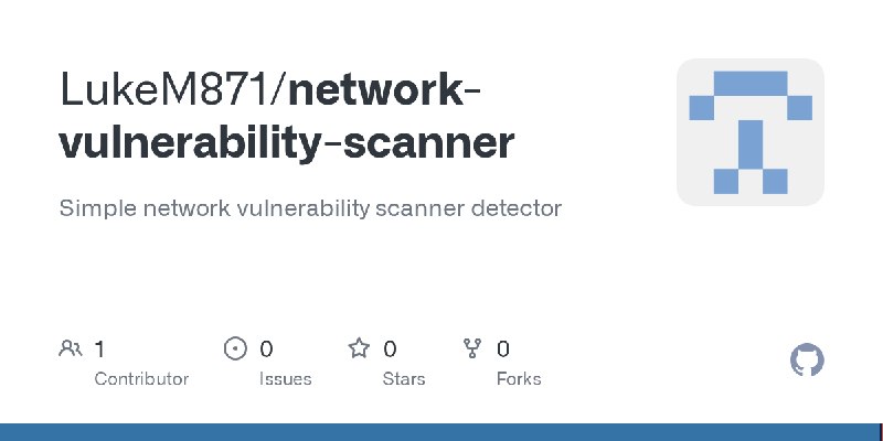 GitHub - LukeM871/network-vulnerability-scanner: Simple network vulnerability scanner detector