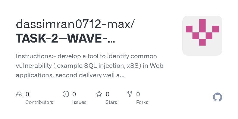 dassimran0712-max/TASK-2--WAVE-APPLICATION-VULNERABILITY-SCANNER