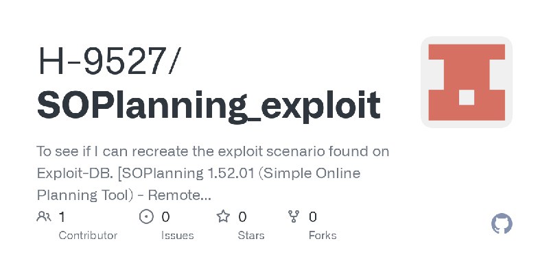 GitHub - H-9527/SOPlanning_exploit: To see if I can recreate the exploit scenario found on Exploit-DB. [SOPlanning 1.52.01 (Simple…