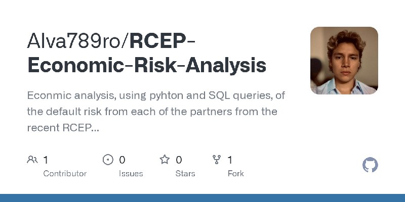 GitHub - Alva789ro/RCEP-Economic-Risk-Analysis: Econmic analysis, using pyhton and SQL queries, of the default risk from each of…