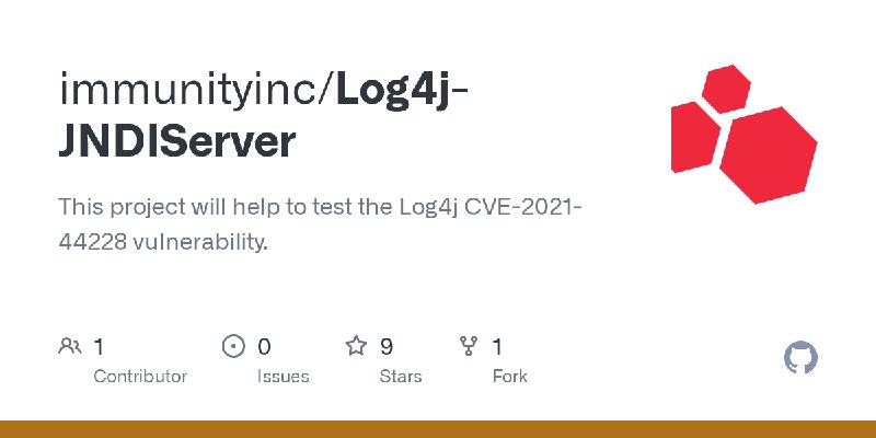 GitHub - immunityinc/Log4j-JNDIServer: This project will help to test the Log4j CVE-2021-44228 vulnerability.