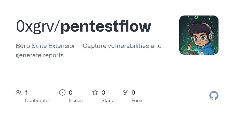 GitHub - 0xgrv/pentestflow: Burp Suite Extension - Capture vulnerabilities and generate reports
