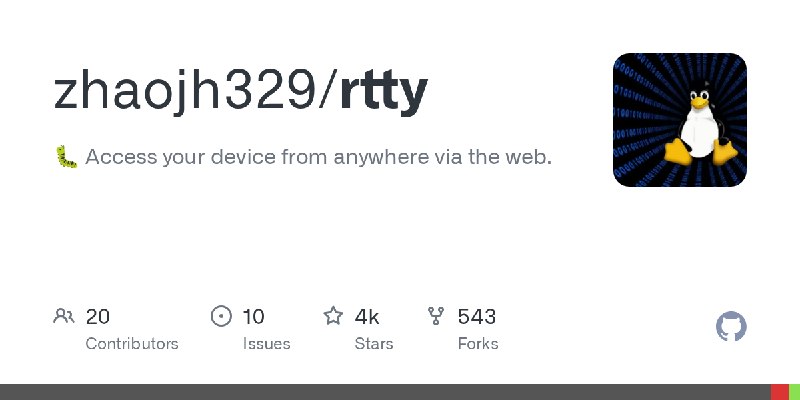 GitHub - zhaojh329/rtty: 🐛 Access your device from anywhere via the web.